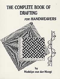 The Complete Book of Drafting for Handweavers OUT OF STOCK | Books