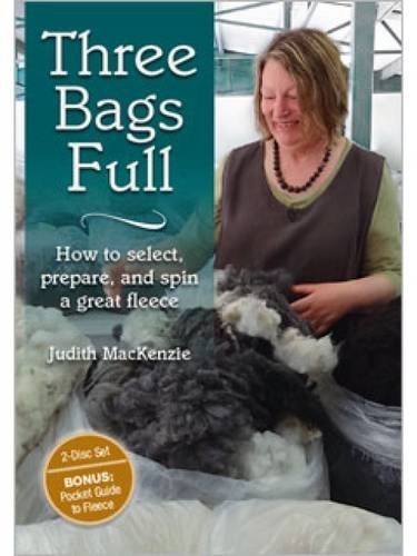 Three Bags Full: How to Select, Prepare, and Spin Great Fleece | DVDs