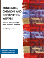 Image Boulevard, Chevron, and Combination Weaves-Shuttle Craft Monograph 38